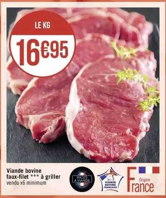 Géant Casino Viande bovine faux-filet***à griller offre