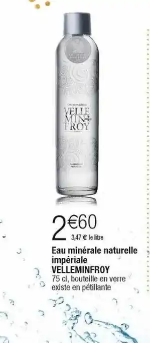 Eau minérale naturelle impériale velleminfroy
