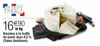 Cora x Carrefour Barisien à la truffe de saint jean 4,5% (tuber aestivum) offre