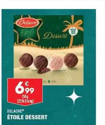 ALDI Étoile dessert delacre offre