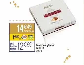 Cora x Carrefour Marrons glacés motta offre