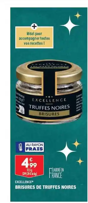 Brisures de truffes noires excellence