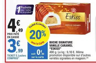 E.Leclerc Bûche signature vanille caramel offre