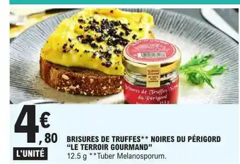 E.Leclerc Brisures de truffes noires du périgord offre