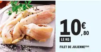 E.Leclerc Filet de julienne offre