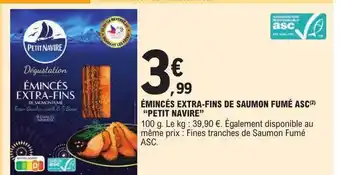 E.Leclerc Émincés extra-fins de saumon fumé asc offre