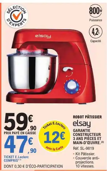 E.Leclerc Robot pâtissier elsay offre