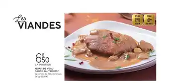 E.Leclerc Quasi de veau sauce sauternes offre