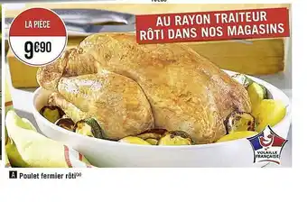 Casino Supermarchés Poulet fermier rôti offre