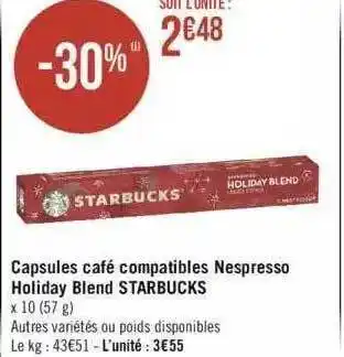 Géant Casino Capsules café compatibles nespresso holiday blend starbucks offre
