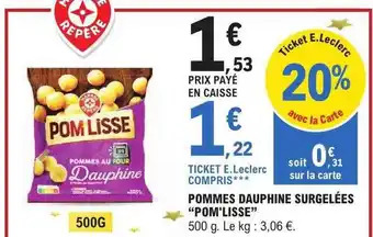 E.Leclerc Pommes dauphine surgelées offre
