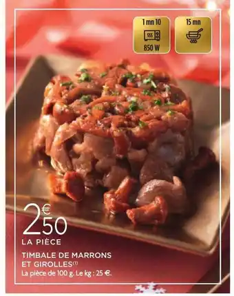 Timbale de marrons et girolles