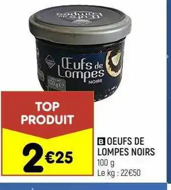 Leader Price Œufs de lompes noirs offre