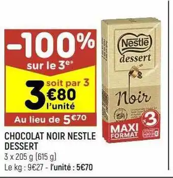 Leader Price Chocolat noir nestlé dessert offre