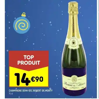 Leader Price Champagne demi-sec robert de monty offre