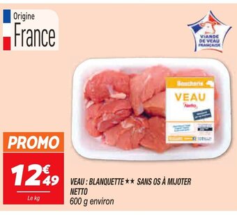 Netto Veau: Blanquette Sans Os à Mijoter offre