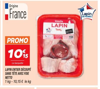 Netto Lapin Entier Découpé Sans Tête Avec Foie Netto offre