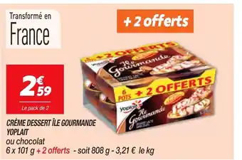 Netto Crème Dessert île Gourmande Yoplait offre
