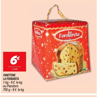 Netto Panettone La Fornareta offre