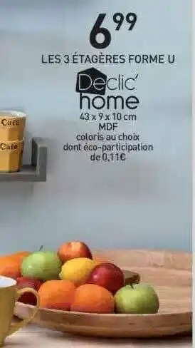 Stokomani Les 3 étagères Forme U Declic' Home offre