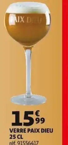 Auchan Verre Paix Dieu 25 CL offre
