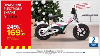 Carrefour Draisienne électrique Enfant offre