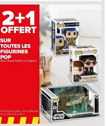 Carrefour Sur Toutes Les Figurines POP offre