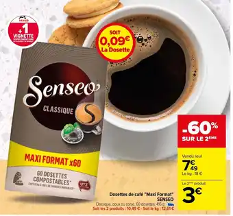 Carrefour Dosettes De Café Maxi Format Senseo offre