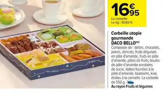 Carrefour Corbeille Utopie Gourmande Daco Bello offre