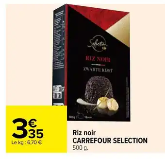 Carrefour Riz Noir Carrefour Selection offre