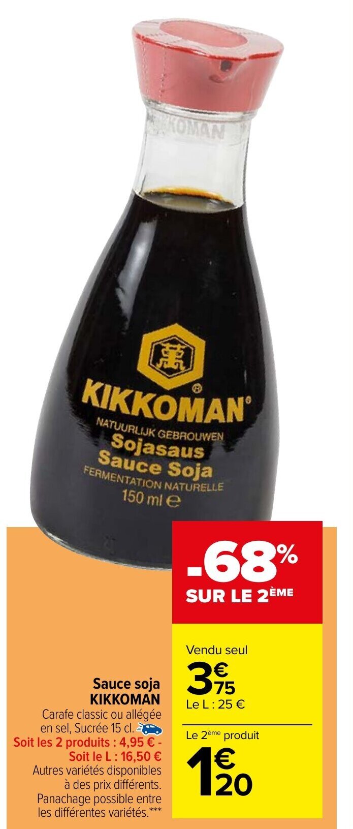 Promo Sauce Soja Kikkoman chez Carrefour