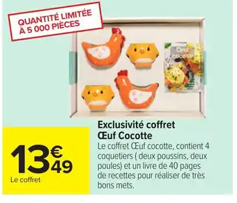 Carrefour Exclusivité Coffret Œuf Cocotte offre