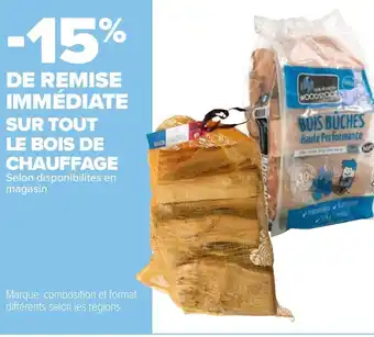 Carrefour Sur Tout Le Bois de Chauffage offre