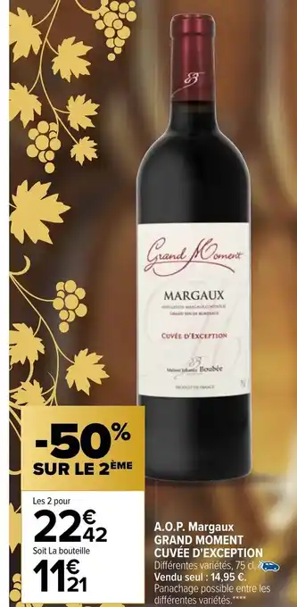 Carrefour A.O.P. Margaux Grand Moment Cuvée D'Exception offre