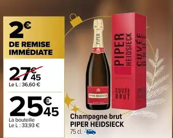 Carrefour Champagne Brut Piper Heidsieck offre