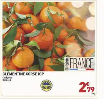 Grand Frais Clémentine corse igp offre