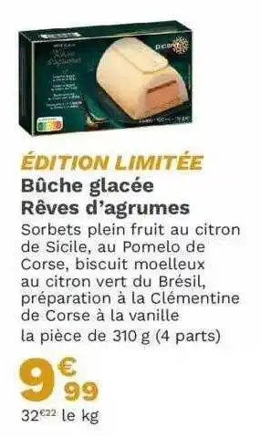 Picard Bûche glacée rêves d'agrumes offre