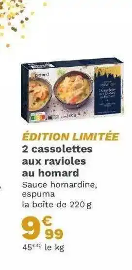 Picard 2 cassolettes aux ravioles au homard offre