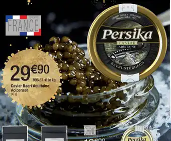 Cora x Carrefour Caviar Baeri aquitaine Acipenser offre