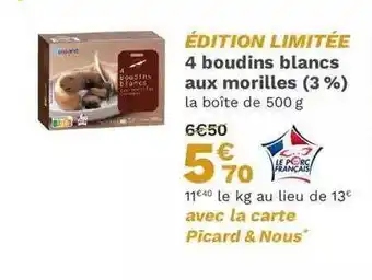 Picard 4 boudins blancs aux morilles (3%) offre