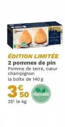 Picard 2 pommes de pin offre