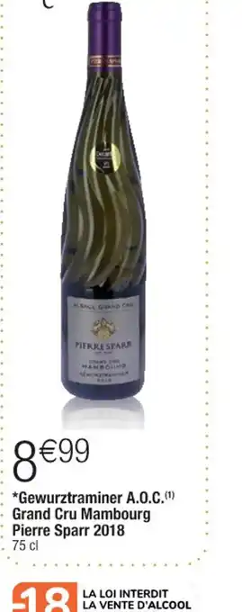 Cora x Carrefour Gewurztraminer A.O.C Grand Cru Mambourg Pierre Sparr 2018 75cl offre