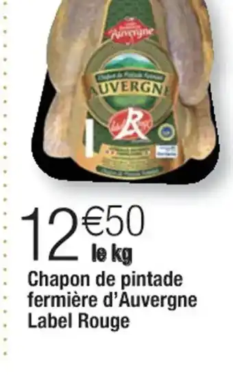 Chapon de Pintade Fermière d'Auvergne Label Rouge