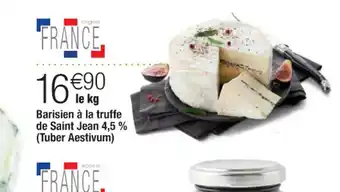 Cora x Carrefour Barisien a La Truffe de Saint Jean 4,5% Tuber Aestivum offre