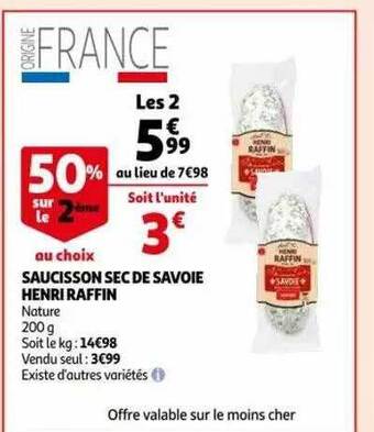 Auchan Saucisson sec de savoie henri raffin offre