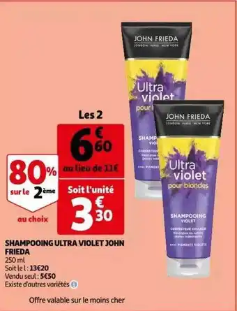 Auchan Shampooing ultra violet john frieda offre