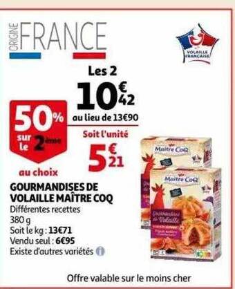 Auchan Gourmandises de volaille maître coq offre