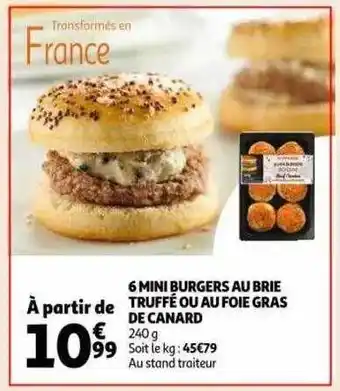 Auchan 6 mini burgers au brie truffé ou au foie gras de canard offre
