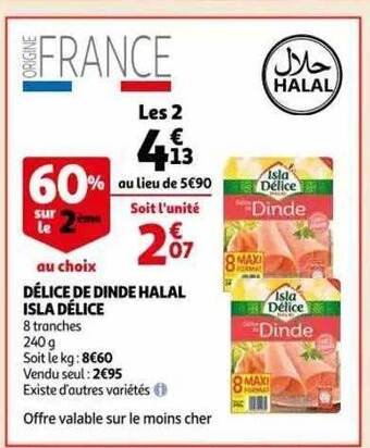 Auchan Délice de dinde halal isla délice offre