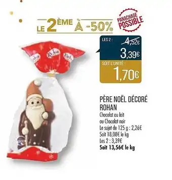Match Père noël décoré rohan offre